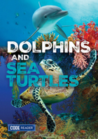 Dolphins and Sea Turtles 1601157215 Book Cover