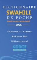 Dictionnaire Swahili de Poche: Swahili-Fran�ais, Fran�ais-Swahili 150077720X Book Cover