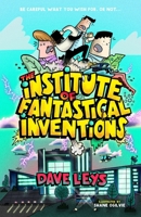 The Institute of Fantastical Inventions II: Magnetic Attraction 1760791342 Book Cover