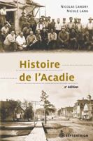 Histoire de L'Acadie 2894488025 Book Cover