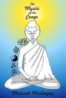 The Mystic of the Congo B0BZFDJC27 Book Cover