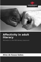 Affectivity in adult literacy 6208173744 Book Cover