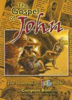 The Illustrated Bible: John (The Illustrated Icb Bible) 1400308119 Book Cover