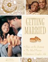 Getting Married: From Courtship to Marriage 0764816381 Book Cover