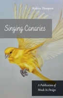 Singing Canaries B0GFQ9PYPP Book Cover