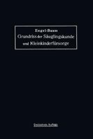 Grundriss Der Sauglingskunde Und Kleinkinderfursorge 3662298325 Book Cover