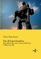 Der Kriegsschauplatz 3957383757 Book Cover