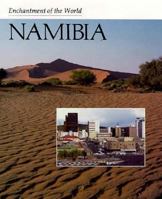 Namibia (Enchantment of the World. Second Series) 0516026151 Book Cover