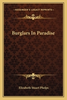 Burglars in Paradise 0548497451 Book Cover