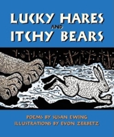 Lucky Hares and Itchy Bears 088240475X Book Cover