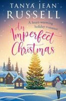 An Imperfect Christmas: A heart-warming holiday romance (Honeyford Romantic Holiday Reads) 1800551398 Book Cover