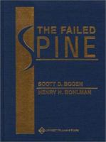 The Failed Spine Surgery Patient: Evaluation, Imaging and Management 0781717604 Book Cover