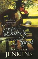 The Duke's Agent 1847247881 Book Cover