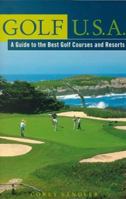 Golf U.S.A. 2001-02 : A Guide to the Best Golf Courses and Resorts 0809226332 Book Cover