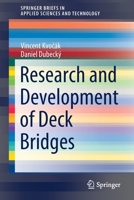 Research and Development of Deck Bridges 3030669246 Book Cover