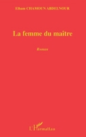 La femme du maître 2747587509 Book Cover