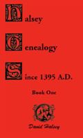 Halsey genealogy since 1395 A.D 0788402854 Book Cover