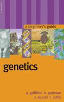 Genetics: a Beginner's Guide (Oneworld Beginners' Guides) 1851683046 Book Cover