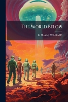 The World Below 1286405408 Book Cover