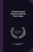 Central & South America with the West Indies 1360740953 Book Cover