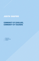 Community of Scholars, Community of Teachers 0984201092 Book Cover