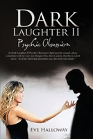 Dark Laughter II: Psychic Obsession 1951147286 Book Cover