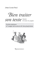 Bien traiter son texte (French Edition) 2845051514 Book Cover