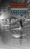 Modernite En Transit - Modernity in Transit 0776607170 Book Cover