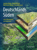 Deutschlands Süden - vom Erdmittelalter zur Gegenwart 366254380X Book Cover