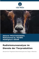 Radioimmunoanalyse im Dienste der Tierproduktion (German Edition) 6207735870 Book Cover