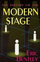 The Theory of the Modern Stage: An Introduction to Modern Theatre and Drama (Penguin Literary Criticism)