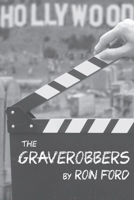 The Graverobbers B0CVFDKY5Q Book Cover