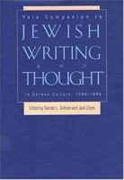 Yale Companion to Jewish Writing and Thought in German Culture, 1096-1996 0300068247 Book Cover