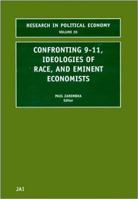 Confronting 9-11, Ideologies of Race, and Eminent Economists 0762309849 Book Cover