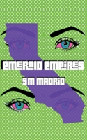 Emerald Empires 1097470288 Book Cover