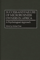 Success and Failure of Microbusiness Owners in Africa: A Psychological Approach 1567202969 Book Cover