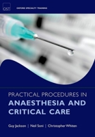 Practical Procedures in Anaesthesia and Critical Care 0199573026 Book Cover