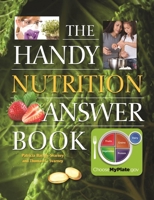 The Handy Nutrition Answer Book 1578594847 Book Cover