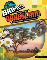 Exploring Grassland Ecosystems and Habitats 1761402927 Book Cover