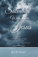 Salvation With Love, Jesus 195892072X Book Cover