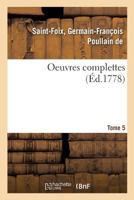 Oeuvres Complettes, Volume 5 232905632X Book Cover
