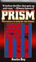 Prism: A Novel 0060175257 Book Cover