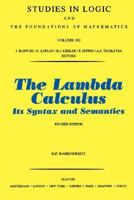 The Lambda Calculus (Studies in Logic and the Foundations of Mathematics) 184890066X Book Cover
