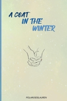 A coat in the winter 198776868X Book Cover
