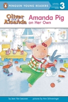 Amanda Pig on Her Own (Puffin Easy-to-Read, Level 2) 0140371443 Book Cover