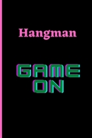 Hangman: Game On! B08RRDF7H3 Book Cover