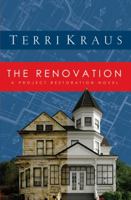 The Renovation: Carter Mansion (Project Restoration Series, Book 1) 0781448468 Book Cover