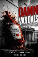 Damn Vandals B0HGQ41GYT Book Cover