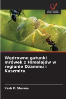 Wedrowne gatunki mrówek z Himalajów w regionie Dzammu i Kaszmiru (Polish Edition) 6630310217 Book Cover