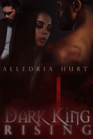 Dark King Rising B0H31MVSQH Book Cover